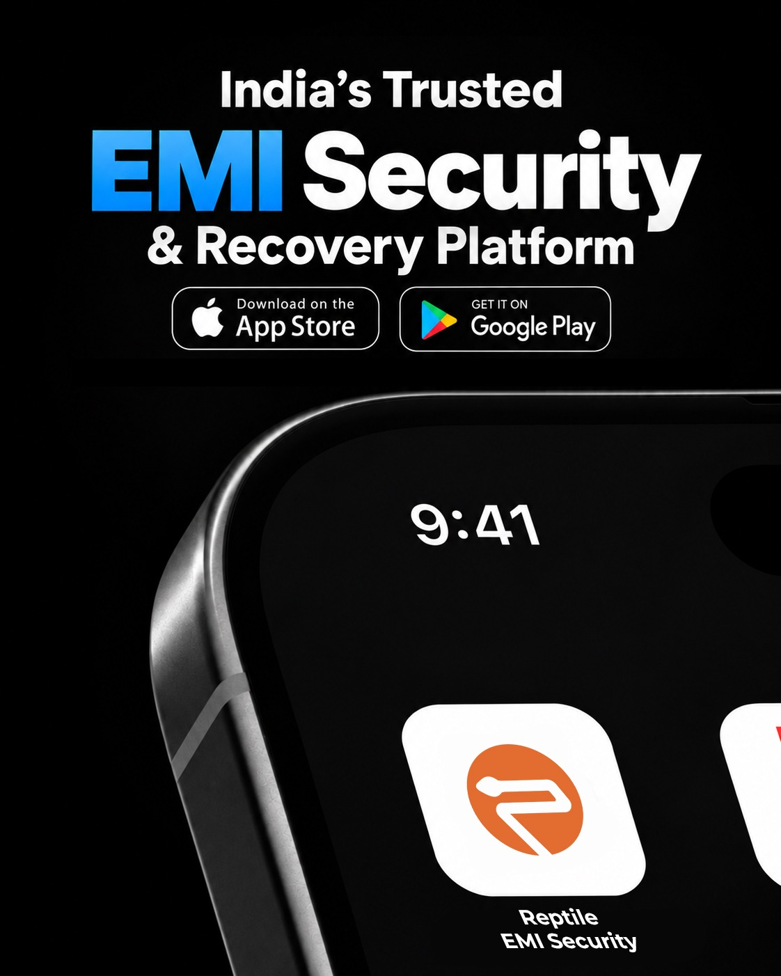 Reptile EMI Security — India's Trusted EMI Security & Recovery Platform, available on the App Store and Google Play